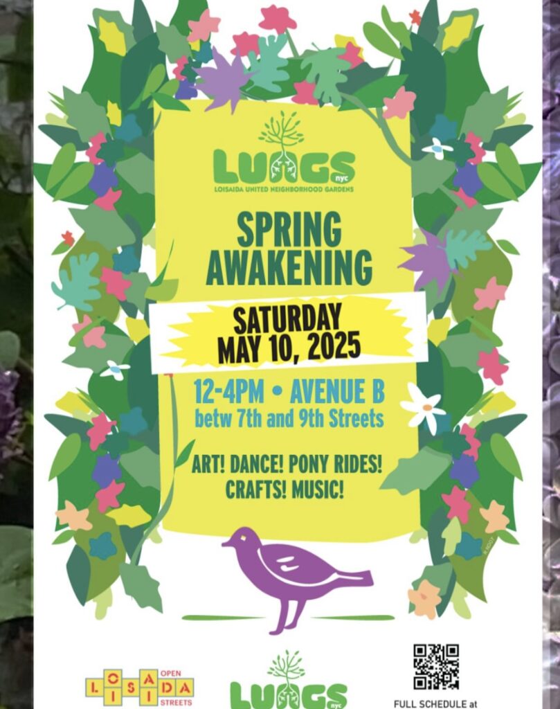 Flyer for LUNGS Spring Awakening on Ave B 7-9th Streets 12-4pm on Sat May 10