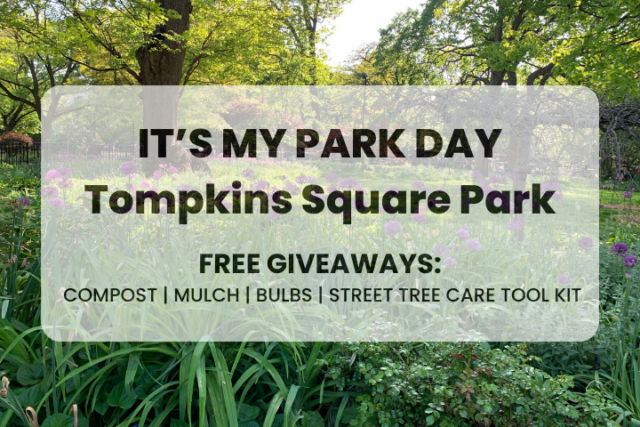 Flyer for It's My Park Day at Tompkins Square Park